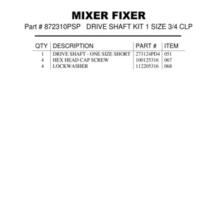DRIVE SHAFT KIT 1 SIZE 3/4 CLP