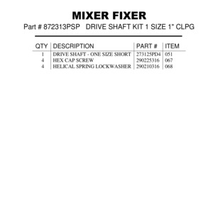 DRIVE SHAFT KIT 1 SIZE 1" CLPG