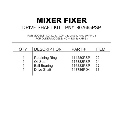 DRIVE SHAFT KIT XD 1 SIZE