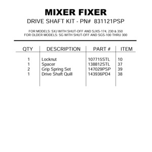 DRV SHAFT KIT SXJ 174-350 W/SH