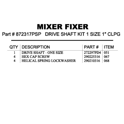 DRIVE SHAFT KIT 1 SIZE 1